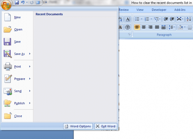 how to clear recent documents list in MS Word 2007 c